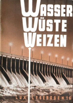 [Lux Lesebogen 16] • Wasser - Wüste - Weizen